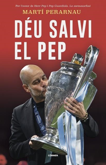 DÉU SALVI EL PEP | 9788412637748 | PERARNAU, MARTÍ