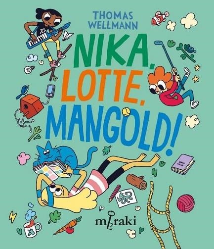 NIKKA, LOTTE, MANGOLD! | 9788412691849 | THOMAS WELLMANN