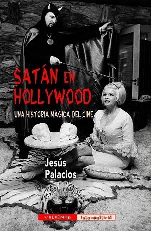 SATÁN EN HOLLYWOOD | 9788477029472 | PALACIOS TRIGO, JESÚS