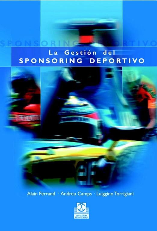 GESTION DEL SPONSORING DEPORTIVO | 9788480198493 | CAMPS, ANDREU; FERRA