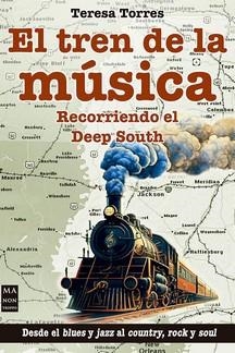 EL TREN DE LA MUSICA | 9788418703751 | TERESA TORRES