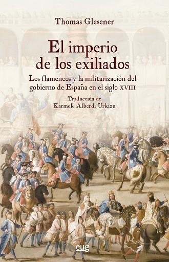 EL IMPERIO DE LOS EXILIADOS | 9788433872647 | GLESENER, THOMAS