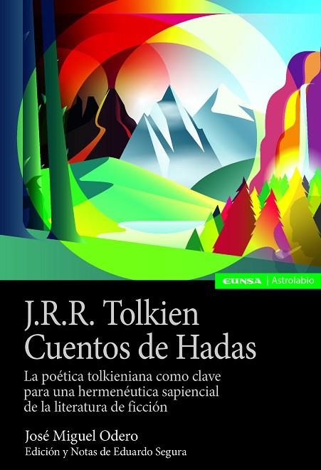 J R R TOLKIEN CUENTO DE HADAS | 9788431338992 | ODERO,JOSE MIGUEL ; SEGURA, EDUARDO