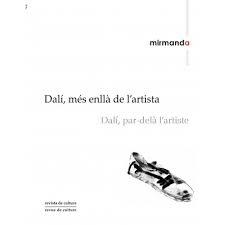 MIRMANDA 17-18. DALÍ, MÉS ENLLÀ DE L'ARTISTA; DALÍ | 9782956609841 | AA.VV.