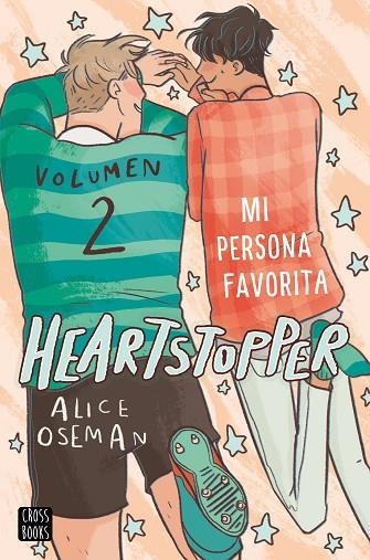 HEARTSTOPPER 2. MI PERSONA FAVORITA | 9788408229780 | OSEMAN, ALICE