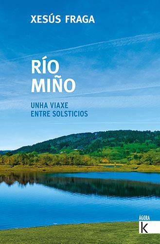 RÍO MIÑO | 9788419213488 | FRAGA, XESÚS