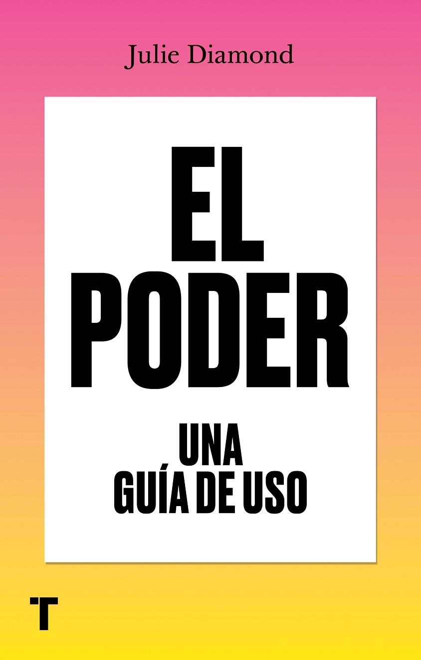 EL PODER. UNA GUÍA DE USO | 9788418895555 | DIAMOND, JULIE