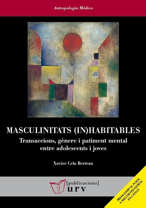 MASCULINITATS (IN)HABITABLES | 9788413650821 | CELA BERTRAN, XAVIER