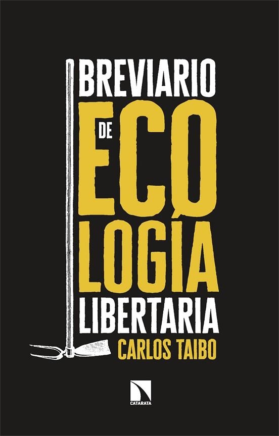 BREVIARIO DE ECOLOGÍA LIBERTARIA | 9788413529189 | TAIBO, CARLOS