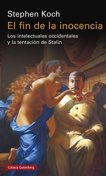 EL FIN DE LA INOCENCIA | 9788419392206 | KOCH, STEPHEN