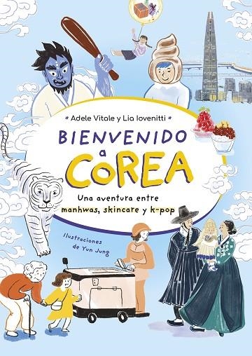 BIENVENIDO A COREA | 9788419875242 | VITALE, ADELE/IOVENITTI, LIA