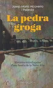 LA PEDRA GROGA | 9788496591370 | ALCOVERRO I PEDROLA, JOSEP MARIA