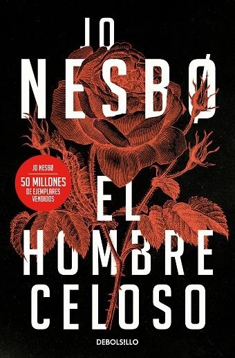 EL HOMBRE CELOSO | 9788466364119 | NESBO, JO