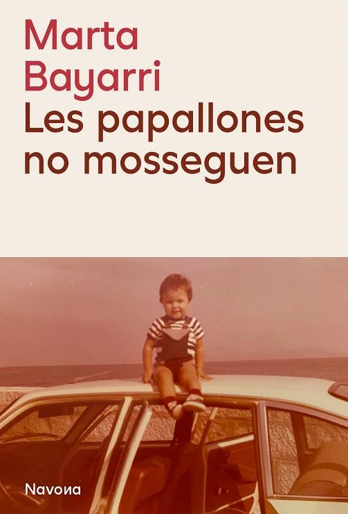 LES PAPALLONES NO MOSSEGUEN | 9788419552815 | BAYARRI, MARTA