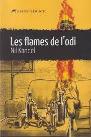 LES FLAMES DE L'ODI | 9788419415240 | KANDEL, NIL