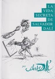 VIDA SECRETA DE SALVADOR DALÍ, LA (CATALÀ) | 8437024442622 | DALI, SALVADOR