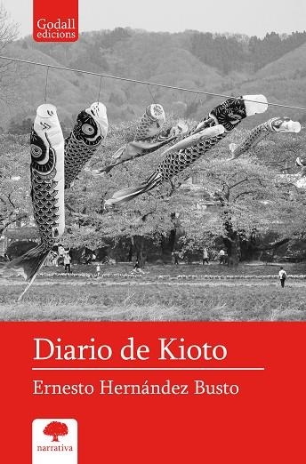 DIARIO DE KIOTO | 9788412791112 | HERNÁNDEZ BUSTO, ERNESTO