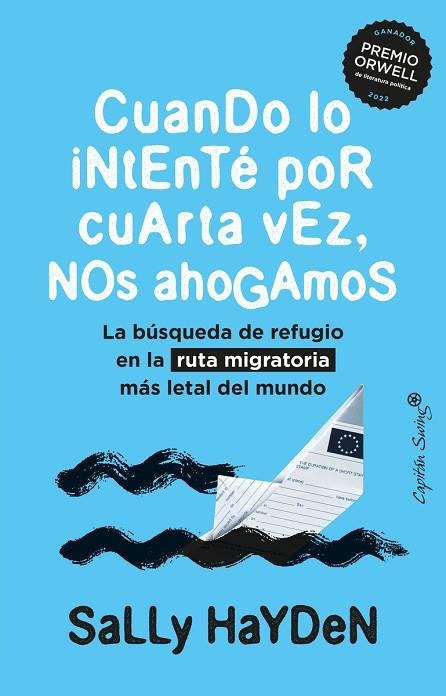 CUANDO LO INTENTÉ POR CUARTA VEZ, NOS AHOGAMOS | 9788412779813 | HAYDEN, SALLY