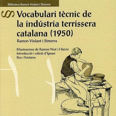 VOCABULARI TÈCNIC DE LA INDUSTRIA TERRISSERA CATALANA (1950) | 9788418806285 | VIOLANT I SIMORRA, RAMON