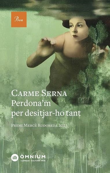 PERDONA'M PER DESITJAR-HO TANT | 9788419657589 | SERNA FAR, CARME