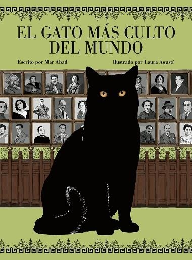 EL GATO MÁS CULTO DEL MUNDO | 9788419875310 | ABAD, MAR/LAURA AGUSTÍ (LALAURI)