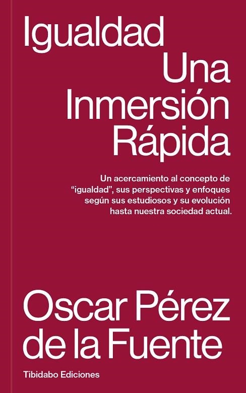 IGUALDAD | 9788419683687 | PÉREZ DE LA FUENTE, OSCAR