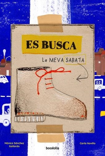 ES BUSCA LA MEVA SABATA | 9788418284984 | NOVILLO, CARLA