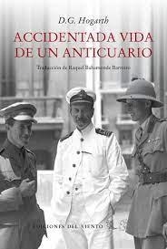 ACCIDENTADA VIDA DE UN ANTICUARIO | 9788418227493 | HOGARTH, D.G.