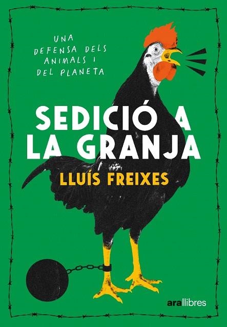 SEDICIÓ A LA GRANJA | 9788411730488 | FREIXES CARBONELL, LLUÍS