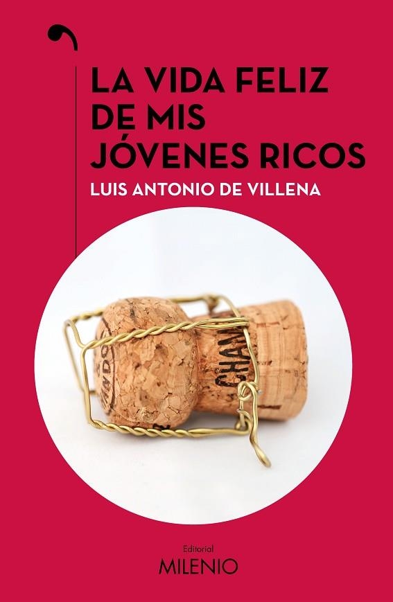 LA VIDA FELIZ DE MIS JÓVENES RICOS | 9788419884565 | DE VILLENA, LUIS ANTONIO