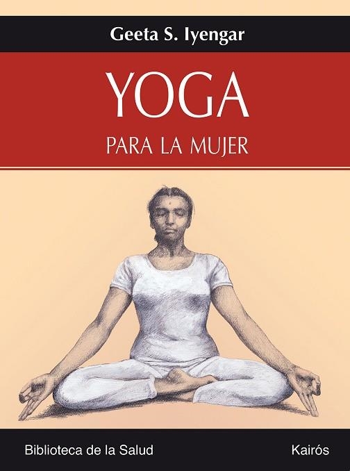 YOGA PARA LA MUJER | 9788472456358 | GEETA