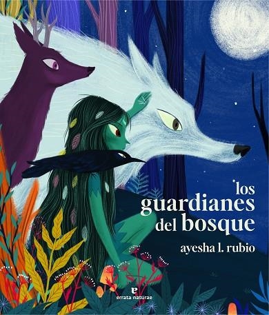 LOS GUARDIANES DEL BOSQUE | 9788419158659 | RUBIO, AYESHA L.