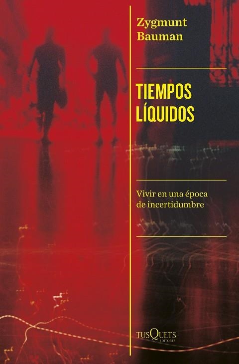 TIEMPOS LÍQUIDOS | 9788411074339 | BAUMAN, ZYGMUNT