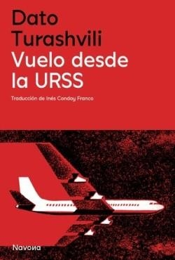 VUELO DESDE LA URSS | 9788419552785 | TURASHVILI, DATO