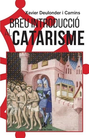 BREU INTRODUCCIÓ AL CATARISME | 9788479481537 | DEULONDER I CAMINS, XAVIER