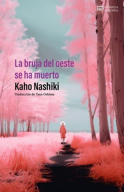 LA BRUJA DEL OESTE SE HA MUERTO | 9788412786835 | NASHIKI, KAHO