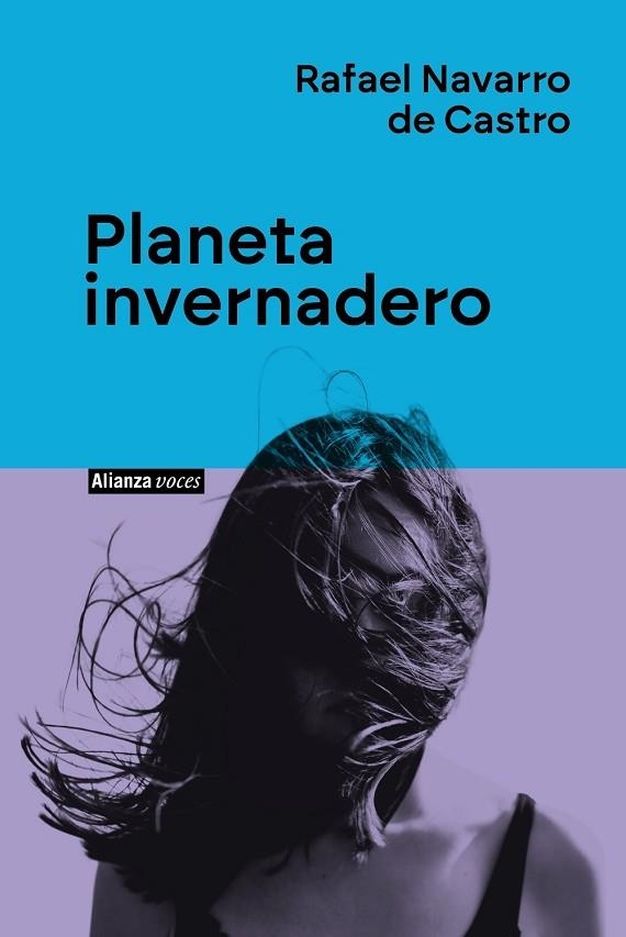 PLANETA INVERNADERO | 9788411485746 | NAVARRO DE CASTRO, RAFAEL