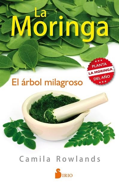 LA MORINGA, EL ÁRBOL MILAGROSO  | 9788416579334 | ROWLANDS, CAMILA 