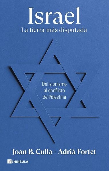 ISRAEL. LA TIERRA MÁS DISPUTADA | 9788411002257 | CULLA, JOAN B./FORTET, ADRIÀ