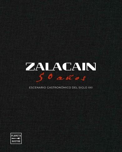 ZALACAÍN. 50 AÑOS | 9788408282327 | VARIOS AUTORES