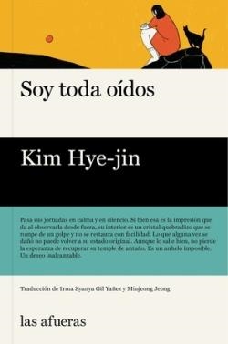 SOY TODA OÍDOS | 9788412757026 | HYE-JIN, KIM