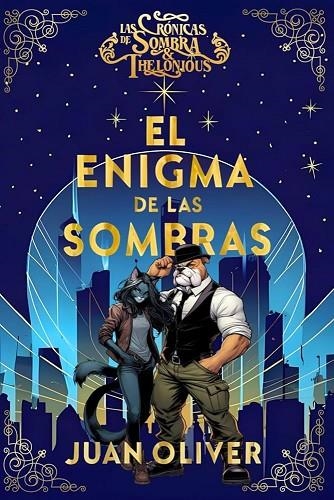 EL ENIGMA DE LAS SOMBRAS | 9798878839952 | JUAN OLIVER