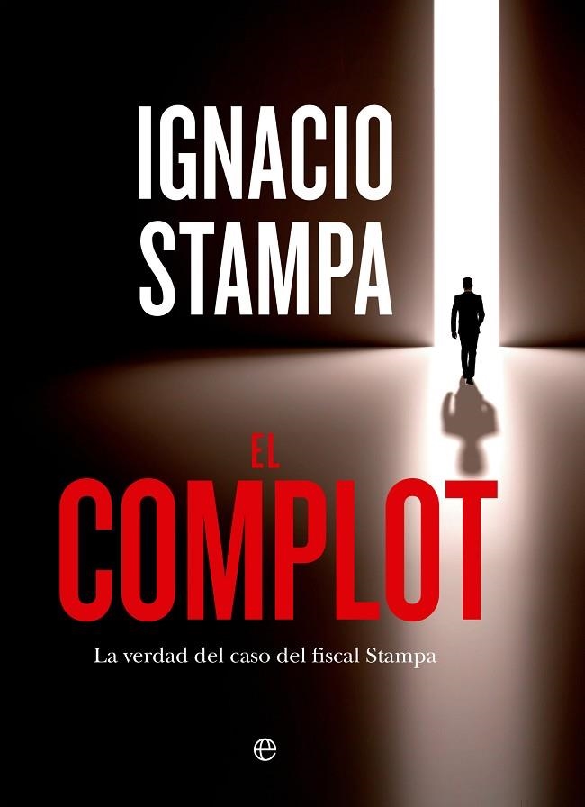 EL COMPLOT | 9788413847528 | STAMPA, IGNACIO