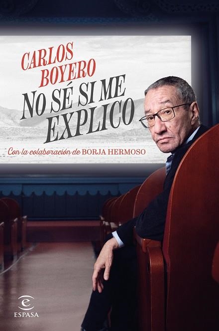 NO SÉ SI ME EXPLICO | 9788467072556 | BOYERO, CARLOS