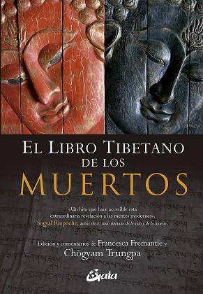 EL LIBRO TIBETANO DE LOS MUERTOS | 9788484452249 | TRUNGPA, CHÖGYAM/FREMANTLE, FRANCESCA