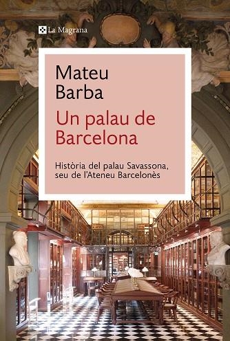 UN PALAU DE BARCELONA | 9788410009066 | BARBA, MATEU