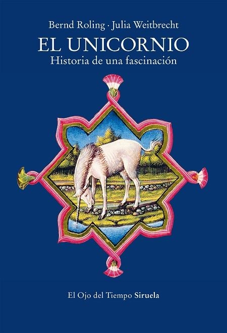 EL UNICORNIO | 9788419942708 | ROLING, BERND/WEITBRECHT, JULIA