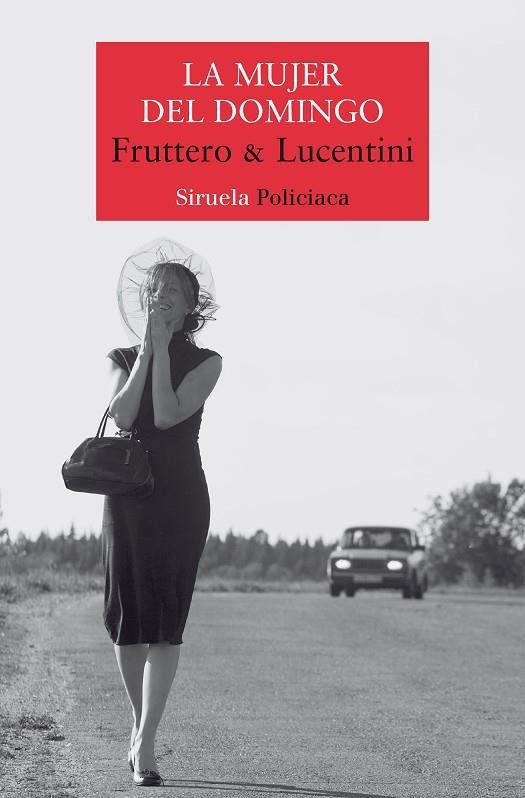 LA MUJER DEL DOMINGO | 9788419942302 | FRUTTERO & LUCENTINI,