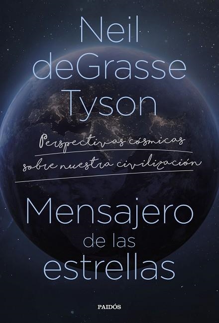 MENSAJERO DE LAS ESTRELLAS | 9788449340796 | TYSON, NEIL DEGRASSE