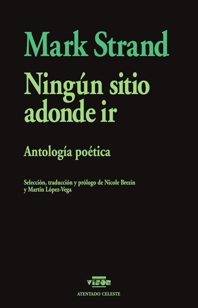 NINGÚN SITIO ADONDE IR | 9788498955422 | STRAND, MARK